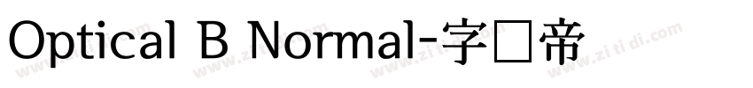 Optical B Normal字体转换